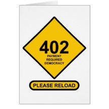 Error 402: Payment Required Democracy Card