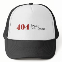 Error 404 Brain not found hat
