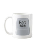 Escape Reality Coffee Mug