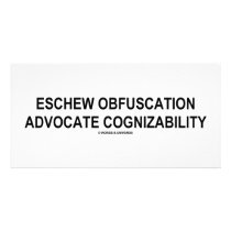 Eschew Obfuscation Advocate Cognizability Oxymoron