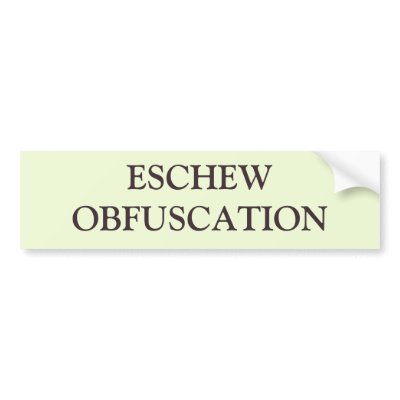 ESCHEW OBFUSCATION BUMPER STICKERS by Funny_Stuff