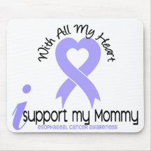 Esophageal Cancer I Support My Mommy Mouse Pads