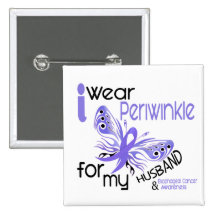 Esophageal Cancer I WEAR PERIWINKLE FOR MY HUSBAND Pinback Buttons