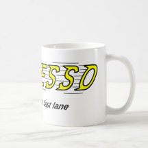 Espresso in the Fast Lane Coffee Mug