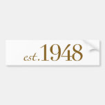 Est 1948 bumper sticker
