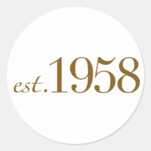 Est 1958 round stickers