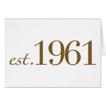 Est 1961 (Birth Year) Card