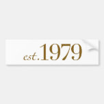 Est 1979 bumper sticker