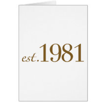 Est 1981 (Birth Year) Cards