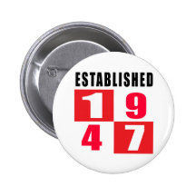 Established 1947 Birthday Designs Button