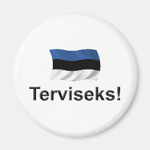 Estonia Terviseks! Magnet
