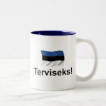 Estonia Terviseks! Mugs