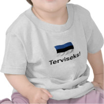 Estonia Terviseks! Tee Shirts