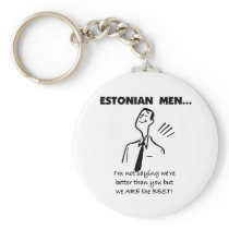 Estonian Men Are Best Keychains