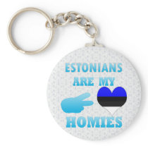 Estonians are my Homies Keychains