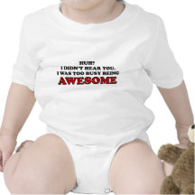 Être trop occupé chemise impressionnante de bébé t-shirt