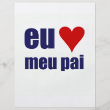 eu amo meu pai flyers