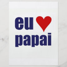 eu amo papai full color flyer