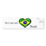 Eu ti amo meu Brasil Bumper Stickers
