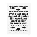 Even a fish could stay out of trouble postcards