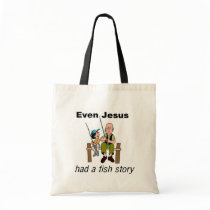 Even Jesus had a fish story Christian saying Canvas Bag