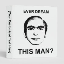 Ever Dream This Man? binders