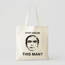 Ever Dream This Man? bags