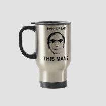 Ever Dream This Man? mugs