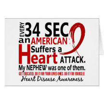 Every 34 Seconds Nephew Heart Disease / Attack Greeting Card
