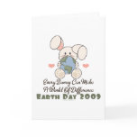 Every Bunny Earth Day Greeting Card