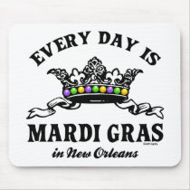 Every Day Mardi Gras in New Orleans