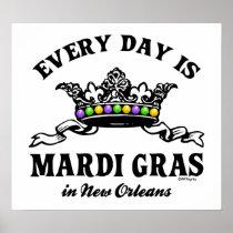 Every Day Mardi Gras in New Orleans Print