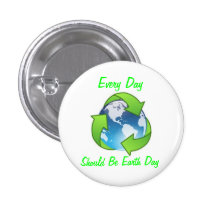 Every Day Should be Earth Day Buttons