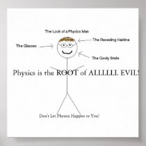 Every Physics Teacher Posters