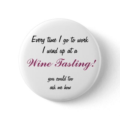 Every time I go to work I wind up at a, Wine Ta... by TravelingWineGuru
