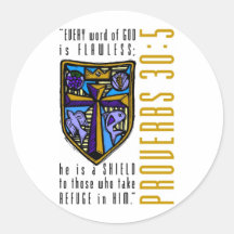 Every word of God is flawless. Round Sticker