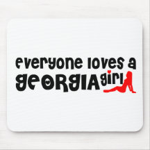Everybody loves a Georgia Girl Mouse Pad