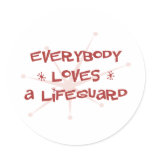 Everybody Loves A Lifeguard Sticker