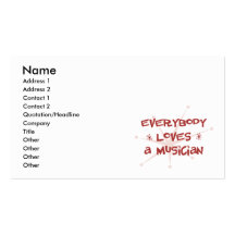 Everybody Loves A Musician Business Card