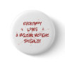 Everybody Loves A Nuclear Medicine Specialist Pins