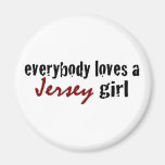 Everybody Loves Jersey Girl Refrigerator Magnets