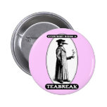 Everybody Needs A Teabreak Pins