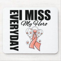 Everyday I Miss My Hero Endometrial Cancer