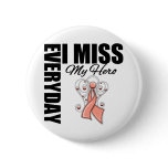 Everyday I Miss My Hero Remembrance Uterine Cancer