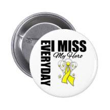 Everyday I Miss My Hero Suicide Prevention Buttons