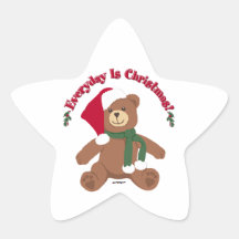 Everyday Is Christmas! ChristmasTeddy Bear Star Stickers