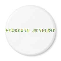 Everyday Junglist magnets