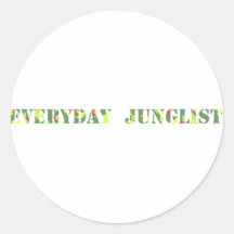Everyday Junglist Round Sticker