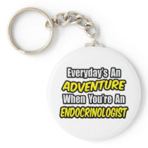 Everyday's An Adventure .. Endocrinologist