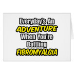 Everyday's An Adventure...Fibromyalgia